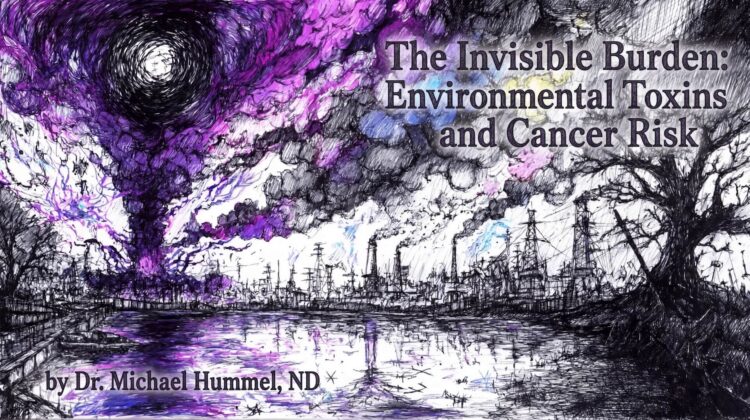 Toxins and Cancer